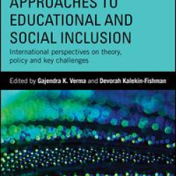 Approaches to Educational and Social Inclusion Approaches to Educational and Social Inclusion