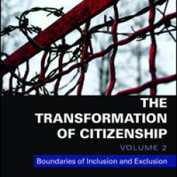 The Transformation of Citizenship, Volume 2