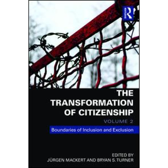 The Transformation of Citizenship, Volume 2