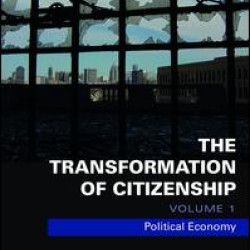 The Transformation of Citizenship, Volume 1