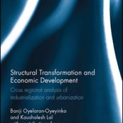 Structural Transformation and Economic Development Structural Transformation and Economic Development