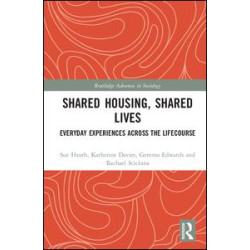 Shared Housing, Shared Lives Shared Housing, Shared Lives