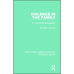 Violence in the Family Violence in the Family