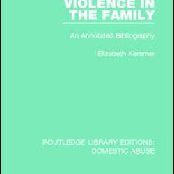 Violence in the Family Violence in the Family
