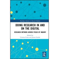Doing Research In and On the Digital Doing Research In and On the Digital
