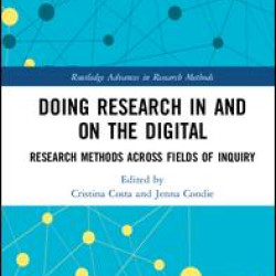 Doing Research In and On the Digital Doing Research In and On the Digital