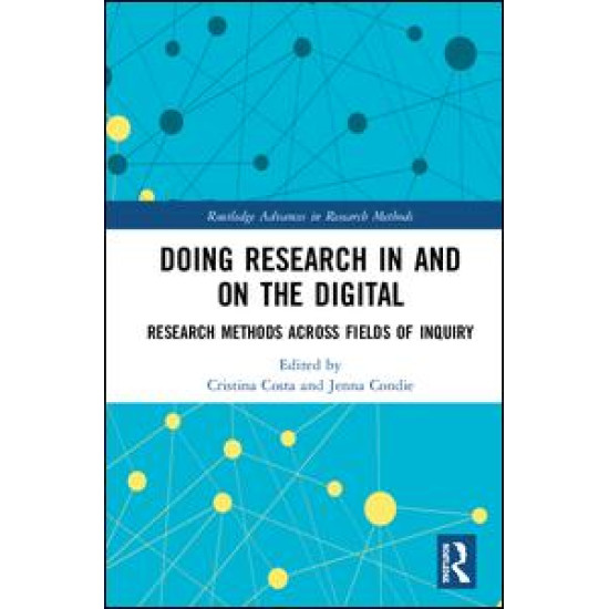 Doing Research In and On the Digital