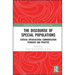 The Discourse of Special Populations The Discourse of Special Populations