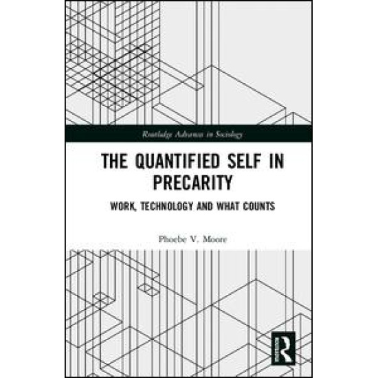 The Quantified Self in Precarity