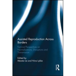 Assisted Reproduction Across Borders Assisted Reproduction Across Borders