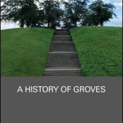 A History of Groves A History of Groves