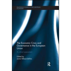 The Economic Crisis and Governance in the European Union The Economic Crisis and Governance in the European Union