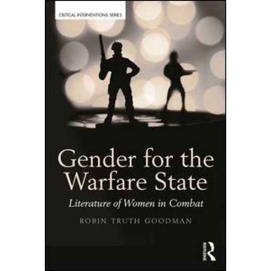 Gender for the Warfare State Gender for the Warfare State