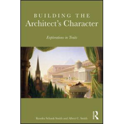 Building the Architect's Character