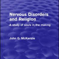 Nervous Disorders and Religion Nervous Disorders and Religion