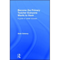 Become the Primary Teacher Everyone Wants to Have