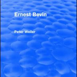 Ernest Bevin (Routledge Revivals)