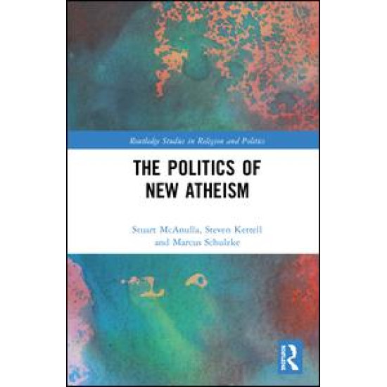 The Politics of New Atheism