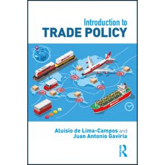 Introduction to Trade Policy Introduction to Trade Policy