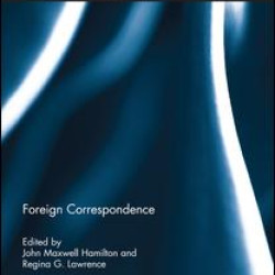 Foreign Correspondence Foreign Correspondence