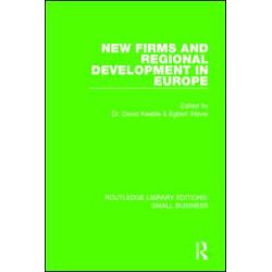 New Firms and Regional Development in Europe New Firms and Regional Development in Europe