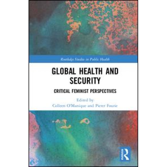 Global Health and Security Global Health and Security