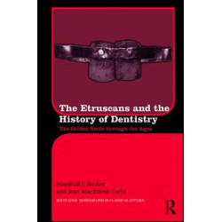 The Etruscans and the History of Dentistry