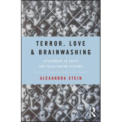 Terror, Love and Brainwashing Terror, Love and Brainwashing