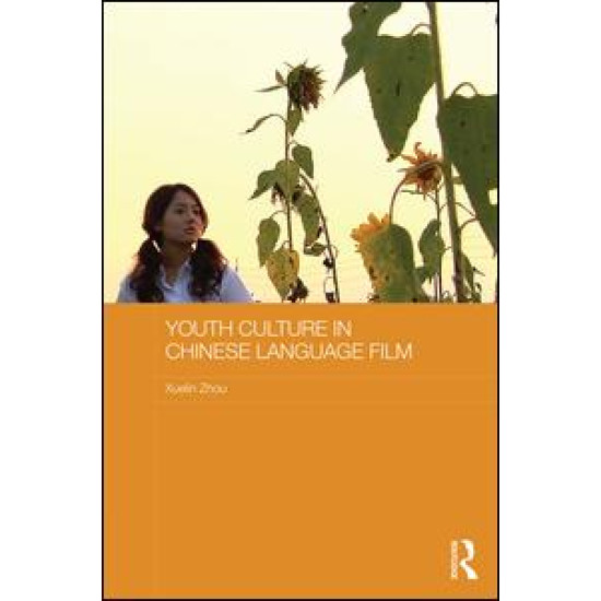 Youth Culture in Chinese Language Film