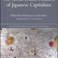 The Great Transformation of Japanese Capitalism The Great Transformation of Japanese Capitalism