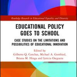 Educational Policy Goes to School