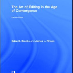 The Art of Editing in the Age of Convergence