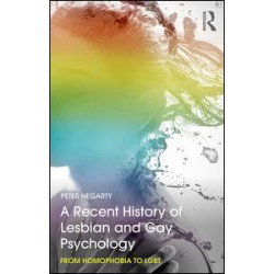 A Recent History of Lesbian and Gay Psychology A Recent History of Lesbian and Gay Psychology