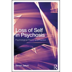 Loss of Self in Psychosis