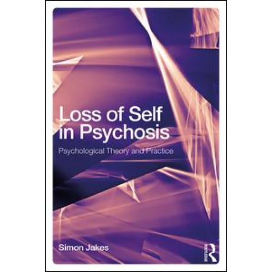 Loss of Self in Psychosis