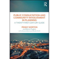Public Consultation and Community Involvement in Planning