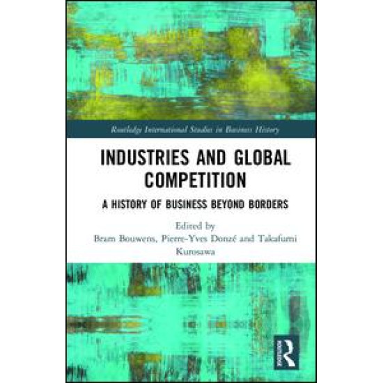 Industries and Global Competition Industries and Global Competition