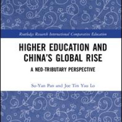 Higher Education and China’s Global Rise