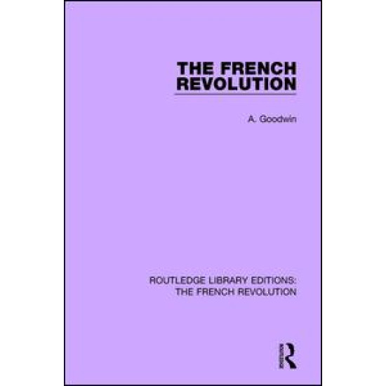 The French Revolution The French Revolution