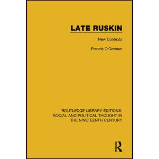 Late Ruskin Late Ruskin