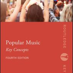 Popular Music: The Key Concepts