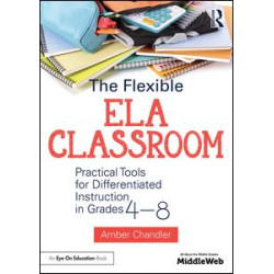 The Flexible ELA Classroom