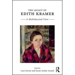 The Legacy of Edith Kramer