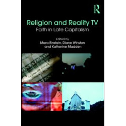 Religion and Reality TV Religion and Reality TV