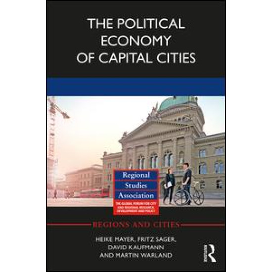 The Political Economy of Capital Cities