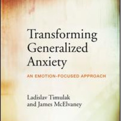 Transforming Generalized Anxiety Transforming Generalized Anxiety