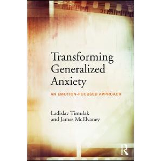 Transforming Generalized Anxiety