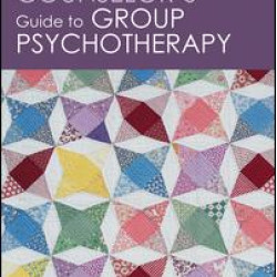 The College Counselor's Guide to Group Psychotherapy The College Counselor's Guide to Group Psychotherapy