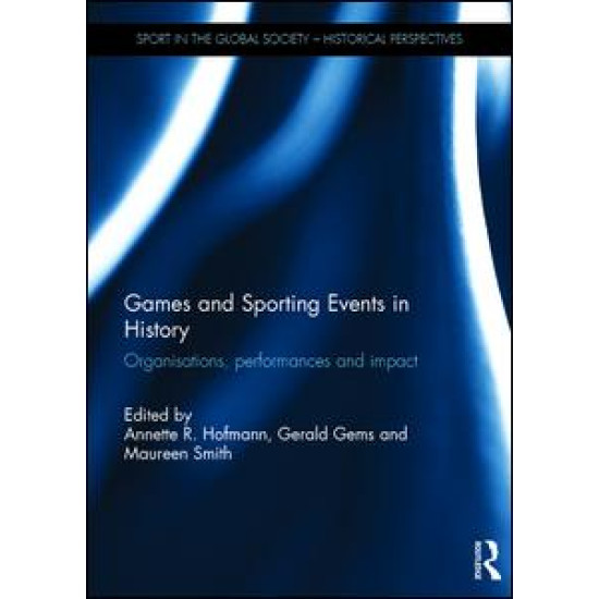 Games and Sporting Events in History Games and Sporting Events in History