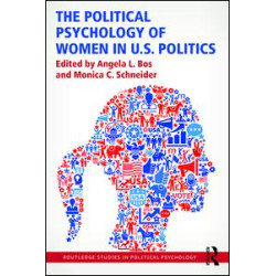 The Political Psychology of Women in U.S. Politics